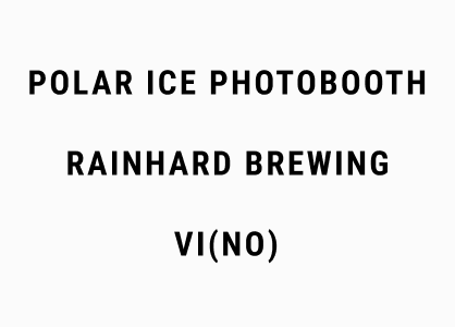 Polar Ice Photobooth, Rainhard Brewing, VI NO